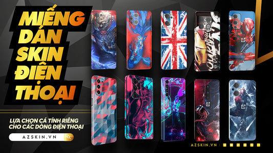 Hướng Dẫn Tự Dán Skin Điện Thoại Samsung Galaxy Tại Nhà Dễ Dàng