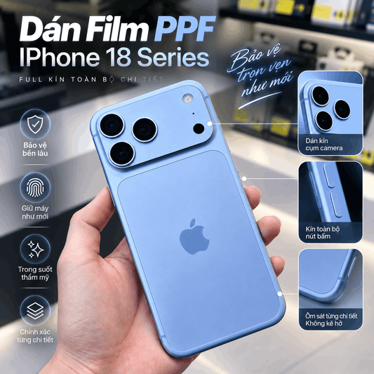 Dán PPF Iphone 18 Pro | Pro Max Giá Bao Nhiêu Tiền? PPF Nhám Và PPF Bóng