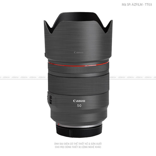 Dán Skin Ống Kính Canon Vân Xước Titan Xám | AZFILM - TT03