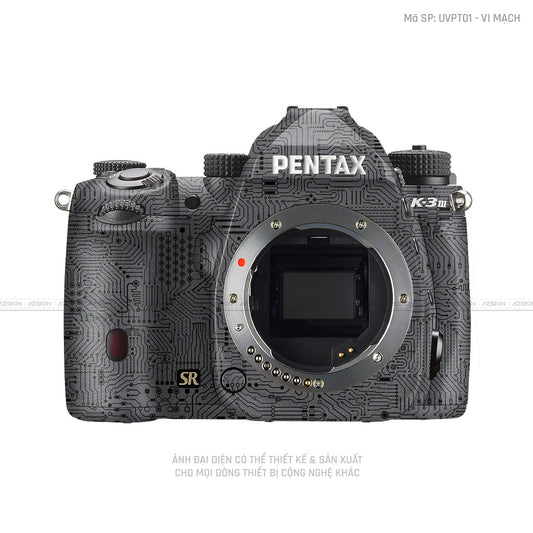Dán Skin Máy Ảnh Pentax Vân Nổi Vi Mạch Xám | UVPT01 - VI MẠCH