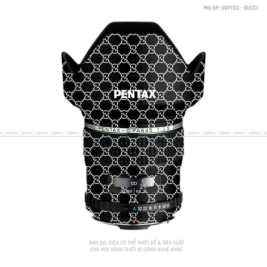 Dán Skin Ống Kính Pentax Vân Nổi Gucci Đen Trắng | UVPT03