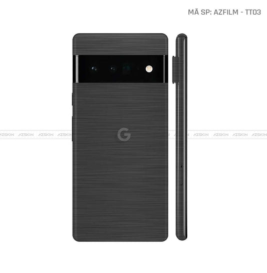 Dán Skin Google Pixel 6 Series Vân Titan Xước Xám | TT03