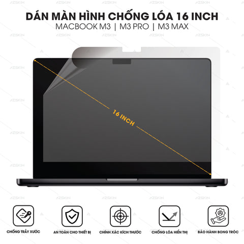 Dán màn hình Macbook Pro M3 / M3 Max 16 inch chống loá