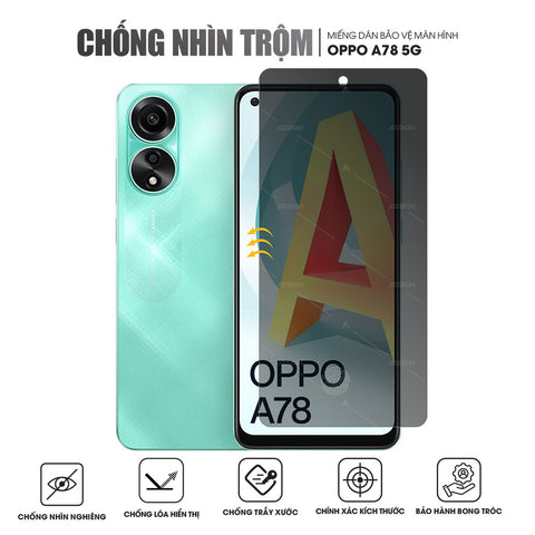 Miếng dán màn hình chống nhìn trộm OPPO A78 5G