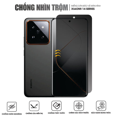 Miếng Dán Màn Hình Chống Nhìn Trộm Xiaomi 14 | 14 Pro | 14 Ultra