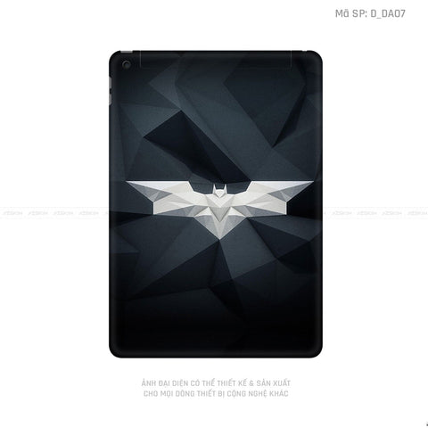 Dán Skin IPad Gen Series Hình Batman | D_DA07