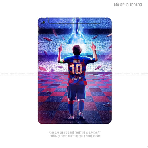 Dán Skin IPad Gen Hình Messi | D_IDOL03