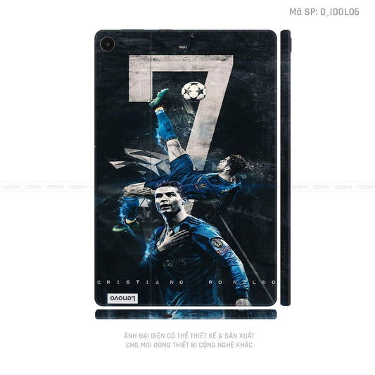 Dán Skin Máy Tính Bảng Lenovo Pad Series Hình Ronaldo | D_IDOL06