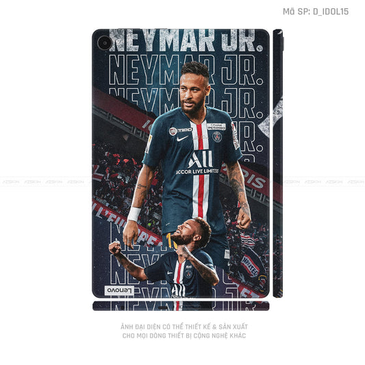 Dán Skin Máy Tính Bảng Lenovo Pad Series Hình Neymar | D_IDOL15