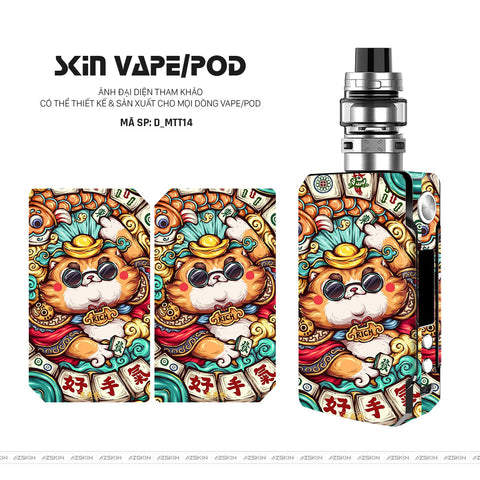 Dán Skin Vape Hình Mèo Thần Tài | D_MTT14