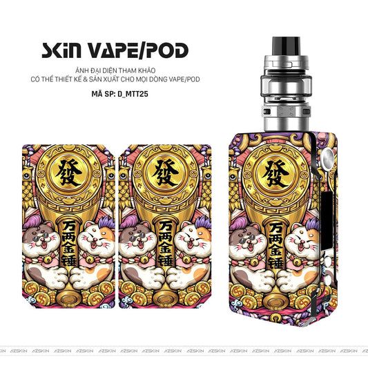 Dán Skin Vape Hình Mèo Thần Tài | D_MTT25