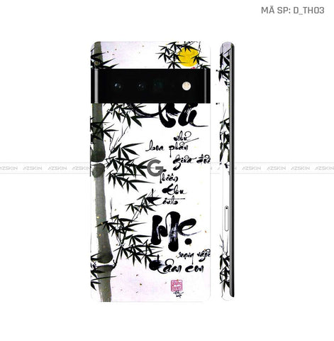 Dán Skin Google Pixel 6 Series Hình Thư Pháp | D_TH03