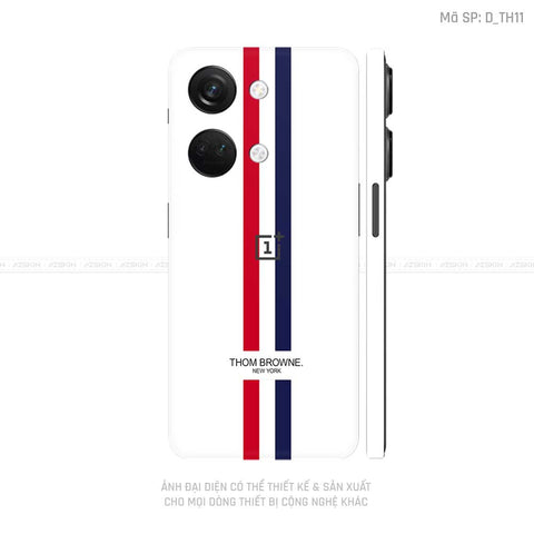 Dán Skin Oneplus Nord Series Hình THOM BROWNE | D_TH11