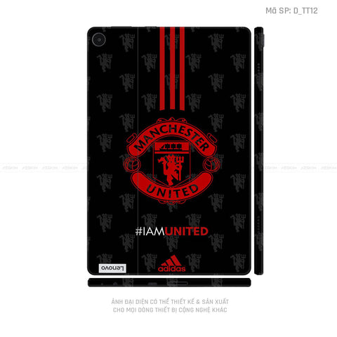 Dán Skin Máy Tính Bảng Lenovo Pad Series Hình CLB Manchester United | D_TT12