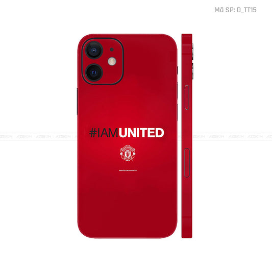 Dán Skin IPhone 12 Series Hình Manchester United | D_TT15