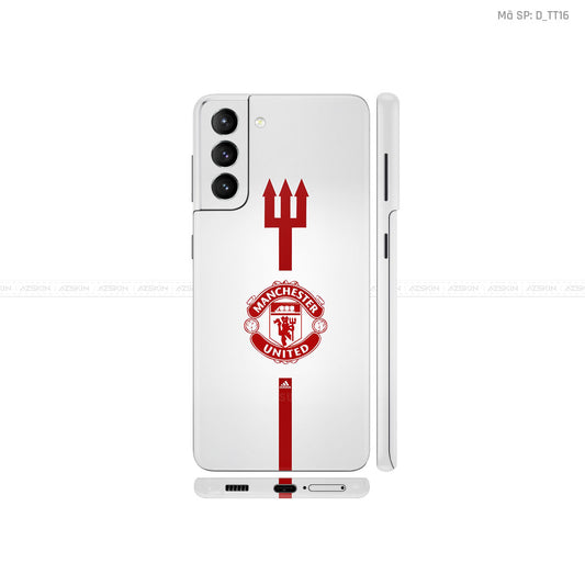 Dán Skin Manchester United Cho Galaxy S21 Series| D_TT16