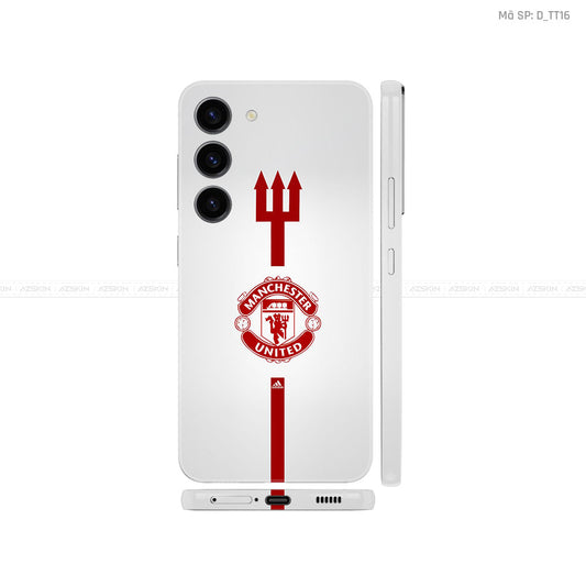 Dán Skin Galaxy S23 Series Hình Manchester United | D_TT16