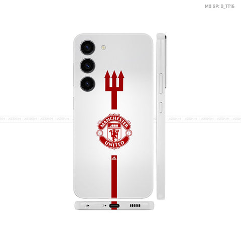 Dán Skin Galaxy S23 Series Hình Manchester United | D_TT16