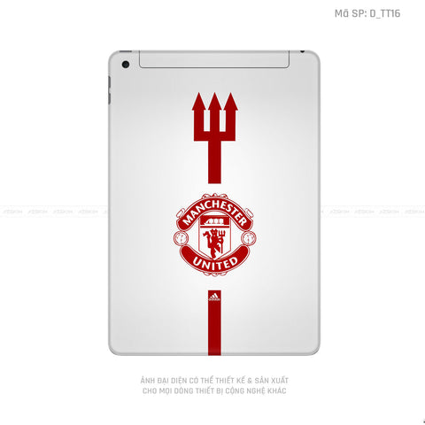 Dán Skin IPad Gen Series Hình Manchester United  | D_TT16