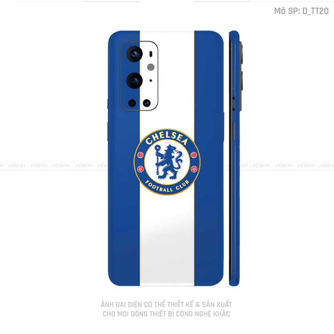 Dán Skin Oneplus 8/9 Series Hình Chelsea | D_TT20