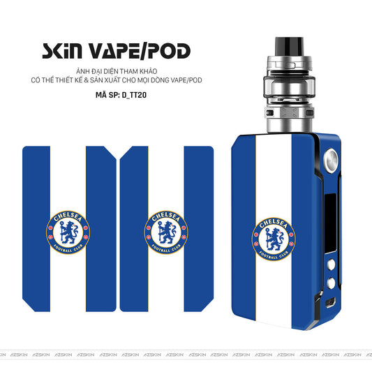 Dán Skin Vape Hình Chelsea | D_TT20