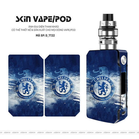 Dán Skin Vape Hình Chelsea | D_TT22