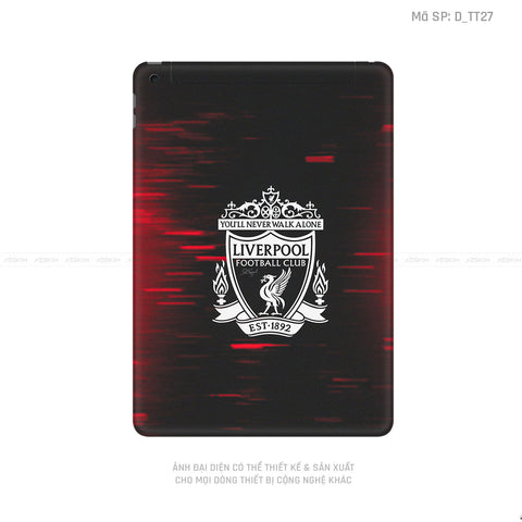 Dán Skin IPad Gen Series Hình Liverpool | D_TT27