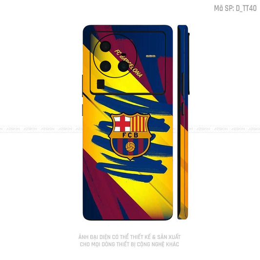 Dán Skin Vivo X Series Hình Barcelona | D_TT40