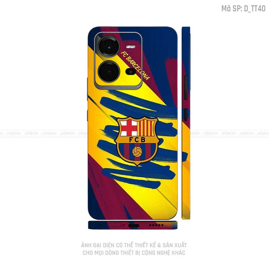 Dán Skin Vivo V Series Hình Barcelona  | D_TT40