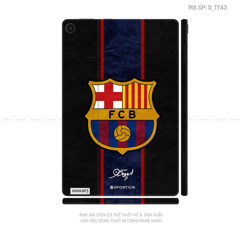 Dán Skin Máy Tính Bảng Lenovo Pad Series Hình CLB Barcelona | D_TT43
