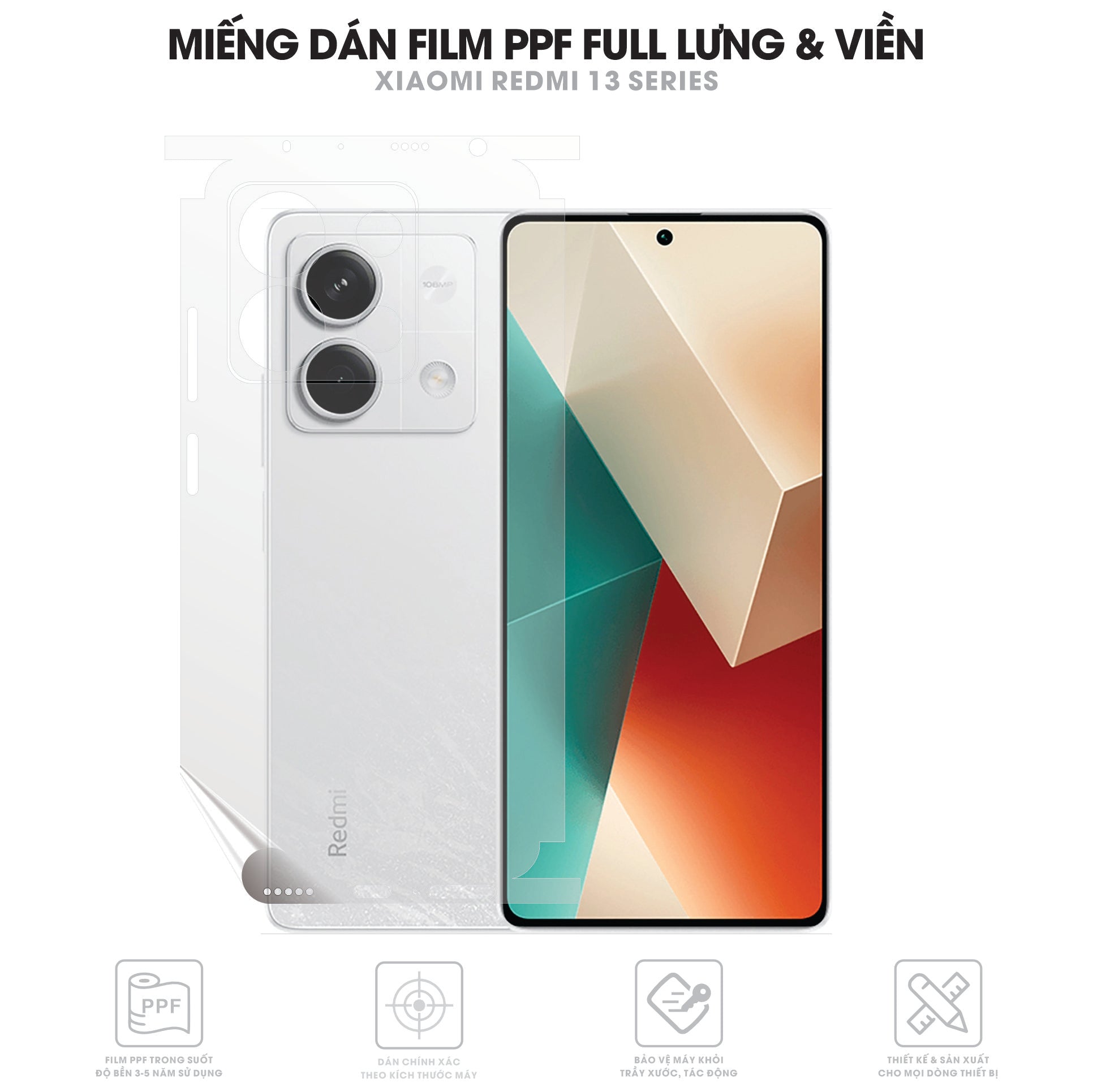 Miếng Dán PPF Xiaomi Redmi Note 13 | Pro | Pro Plus Full Lưng Viền