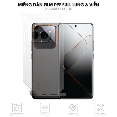 Miếng Dán PPF Xiaomi 14 | 14 Pro | 14 Ultra Full Lưng Viền