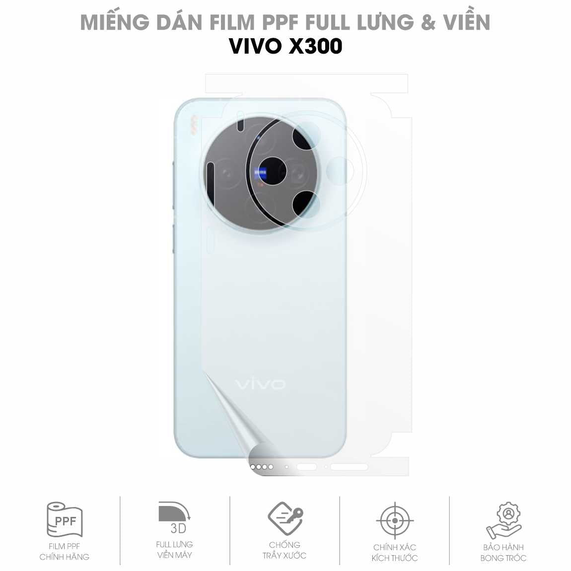 Miếng Dán PPF Vivo X300 Full Lưng Viền