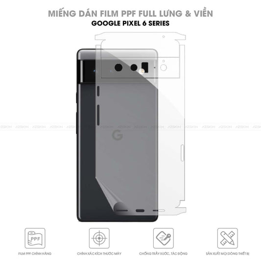 Miếng dán PPF Google Pixel 6 / 6a / 6 Pro full lưng viền