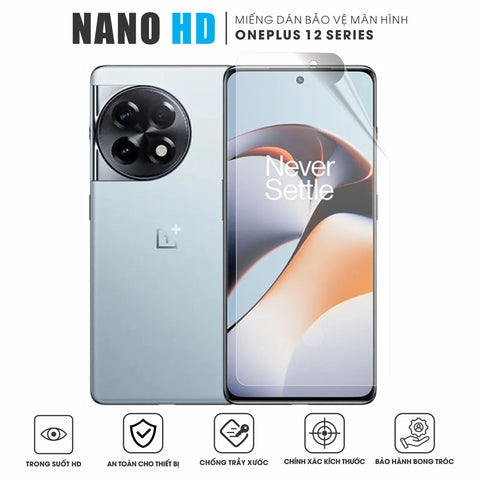 Miếng Dán Màn Hình Nano HD OnePlus 12 Series