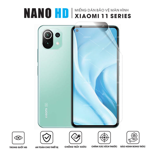 Miếng Dán Màn Hình Nano HD Xiaomi 11 | 11 Pro | 11 Lite | 11T | 11T Pro