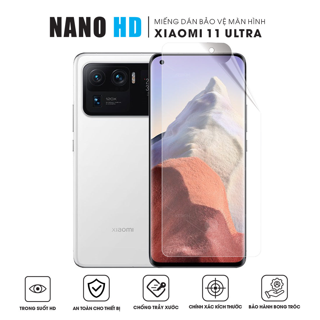 Miếng Dán Màn Hình Nano HD Xiaomi 11 Ultra