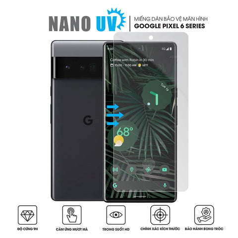 Miếng dán màn hình điện thoại Google Pixel 6 / 6 Pro / 6a