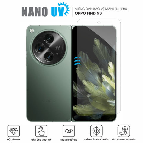 Miếng Dán Màn Hình Nano UV OPPO Find N3