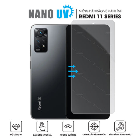Miếng Dán Màn Hình Nano UV Xiaomi Redmi Note 11 | 11 Pro | 11S