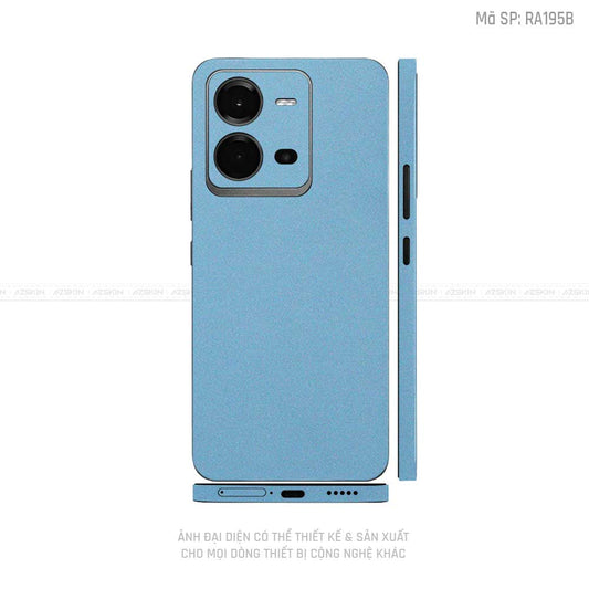 Dán Skin Vivo V Series Màu Xanh Serria Blue | RA195B