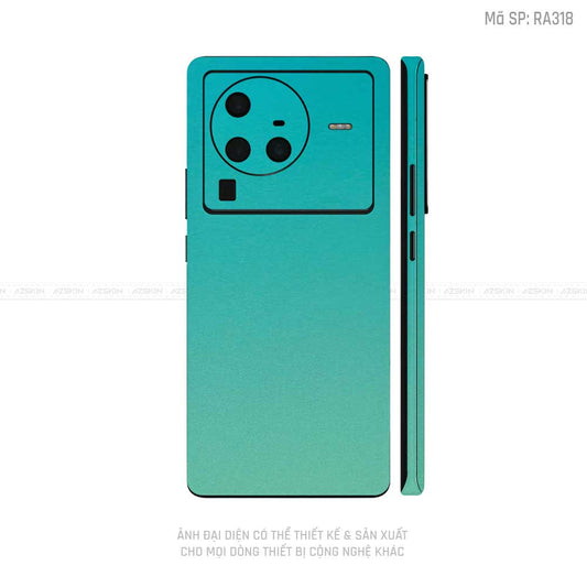 Dán Skin Vivo X Series Chuyển Màu Xanh  | RA318