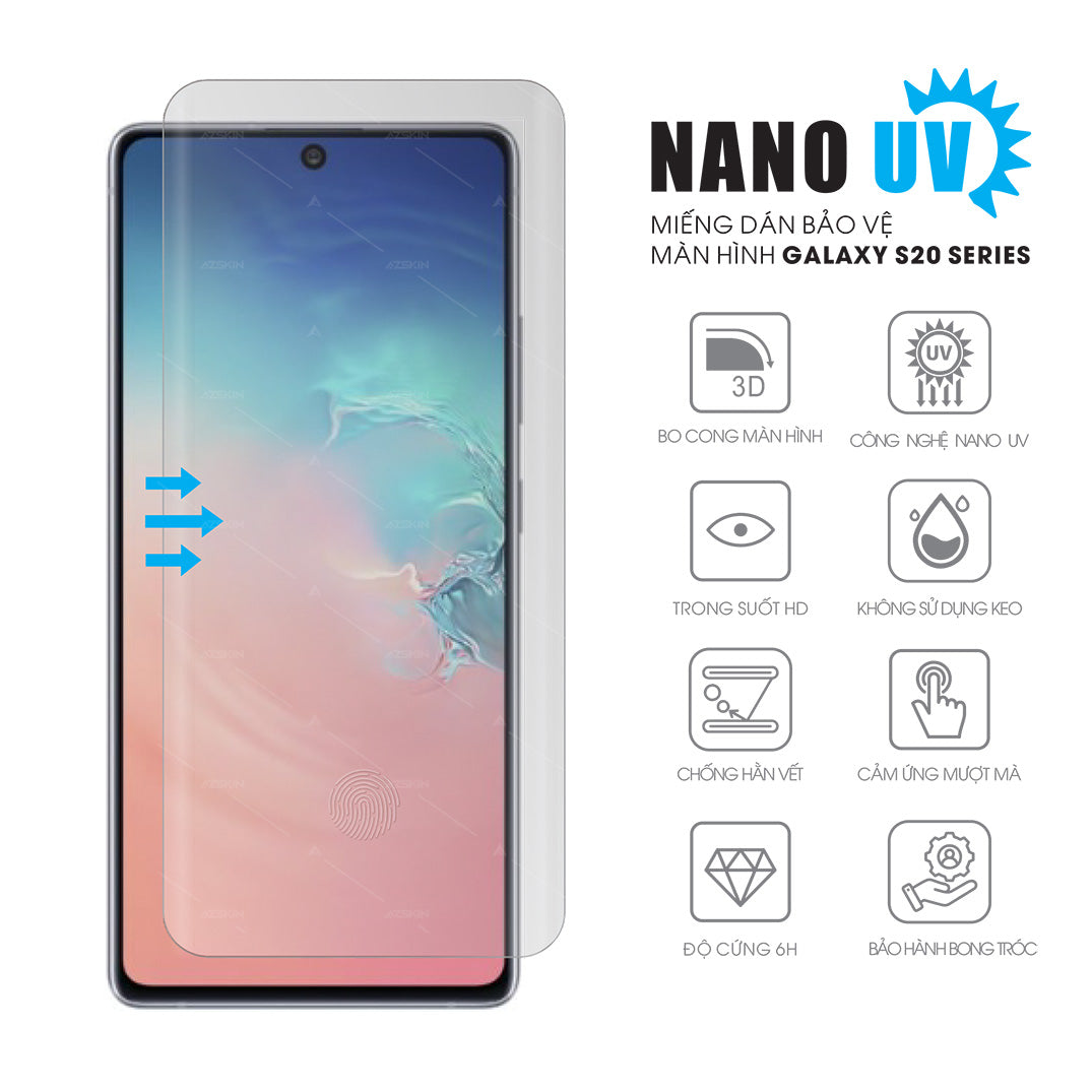 Miếng dán điện thoại Samsung Galaxy S20 series Nano UV siêu cứng