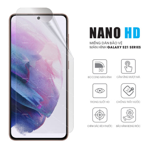 Miếng dán màn hình điện thoại Samsung Galaxy S21 (Plus/Ultra/FE) Nano HD trong suốt