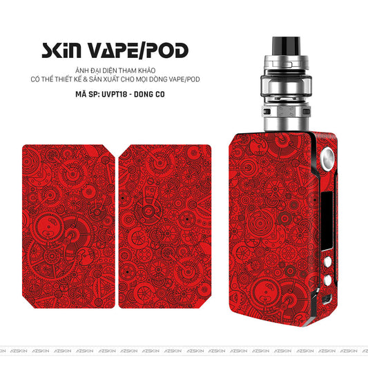 Dán Skin Vape Vân Nổi Động Cơ Đỏ | UVPT18