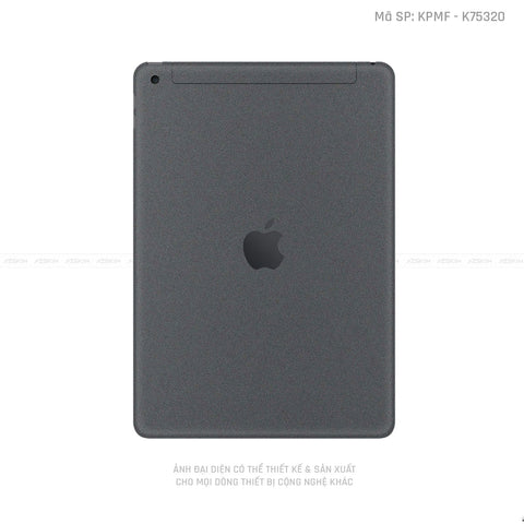 Dán Skin IPad Gen Series Đổi Màu Xám | VN03