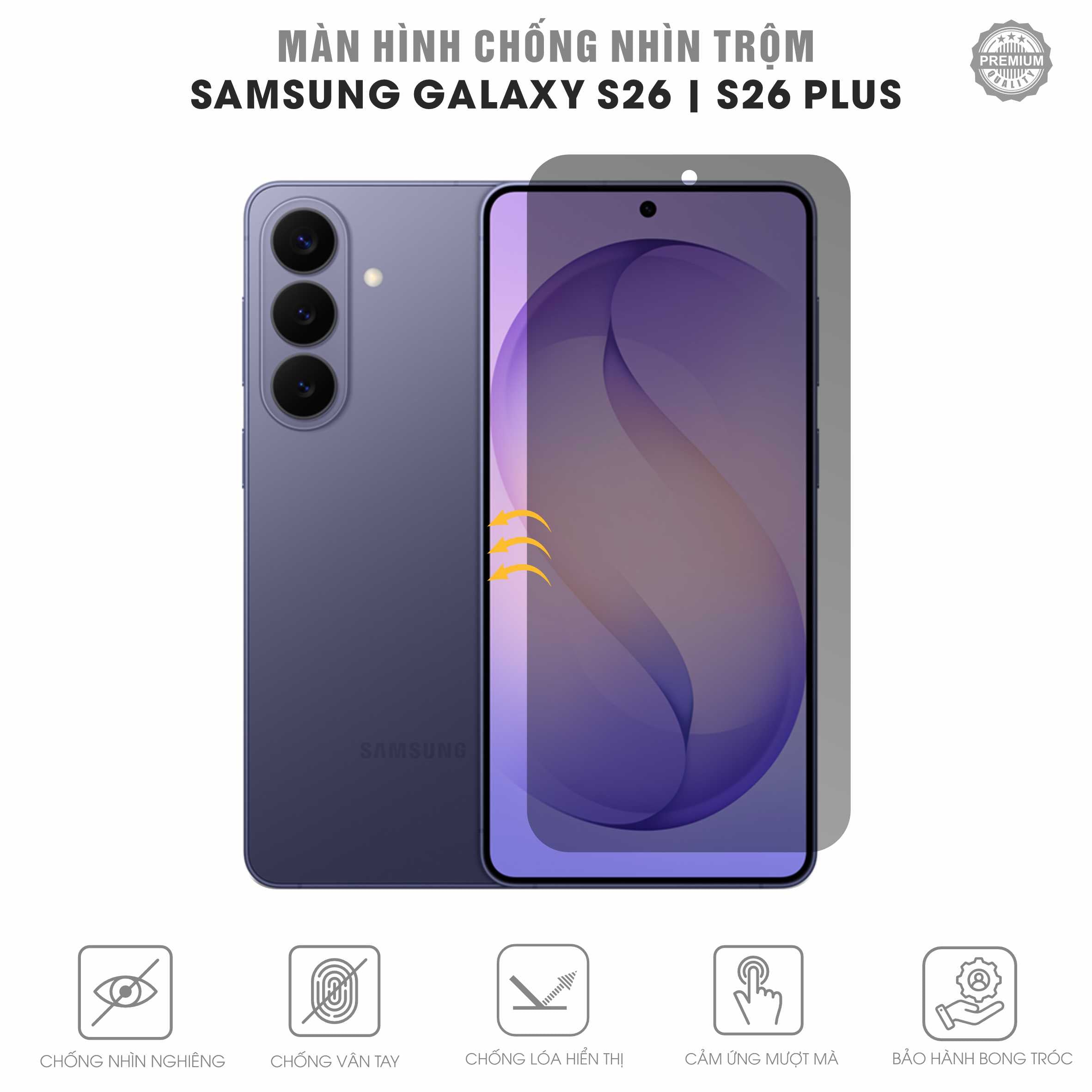 Miếng Dán Chống Nhìn Trộm Galaxy S26 | Plus