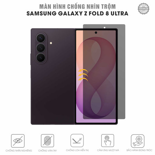 Miếng Dán Chống Nhìn Trộm Samsung Galaxy Z Fold 8 Ultra Full Màn Hình Ngoài