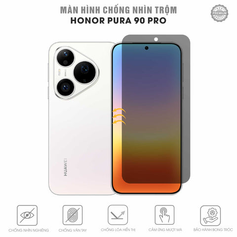 Miếng Dán Chống Nhìn Trộm Huawei Pura 90 Pro