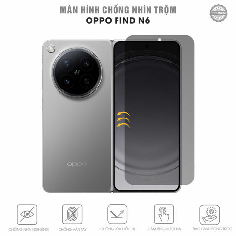 Miếng Dán Màn Hình Chống Nhìn Trộm Oppo Find N6